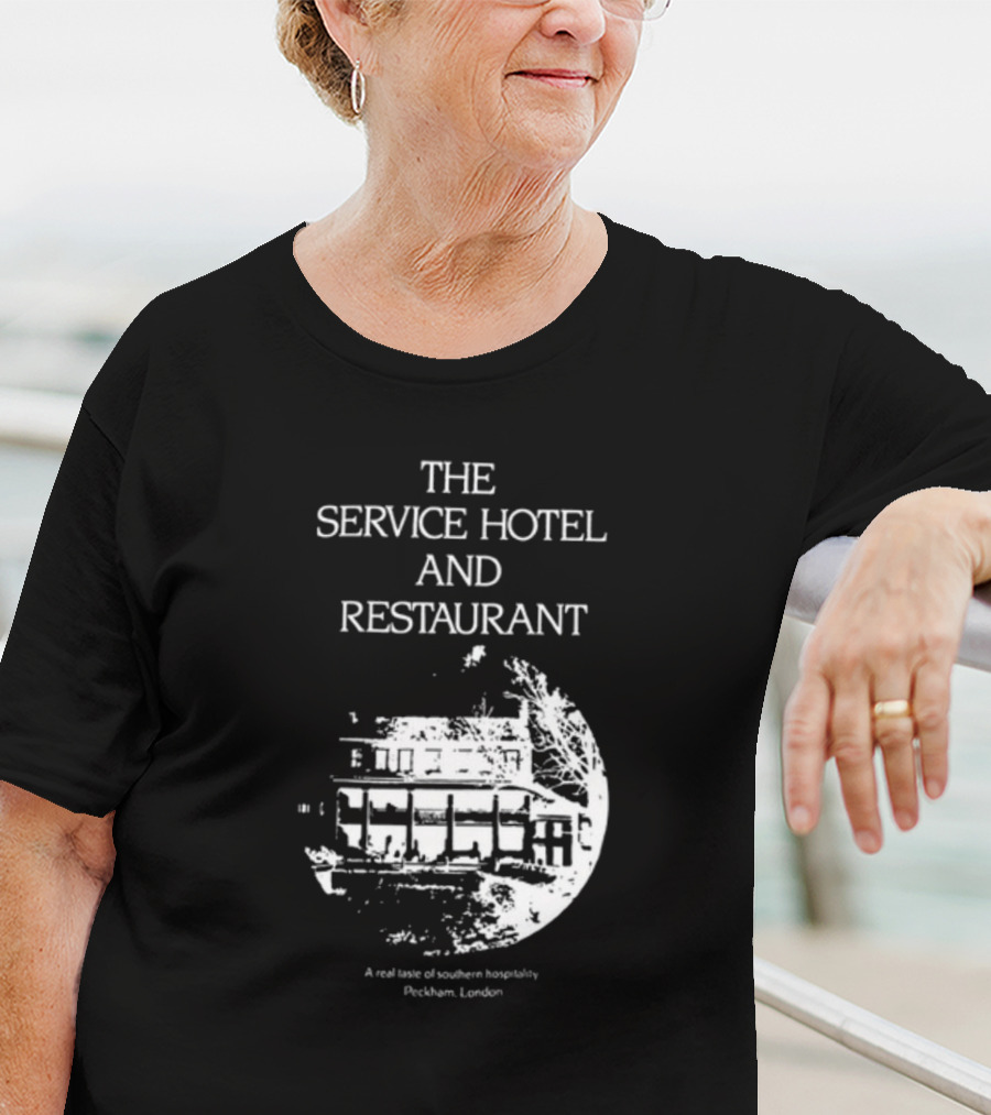 The Service Hotel And Restaurant A Real Taste Of Southern Hospitality Peckham London T-Shirt