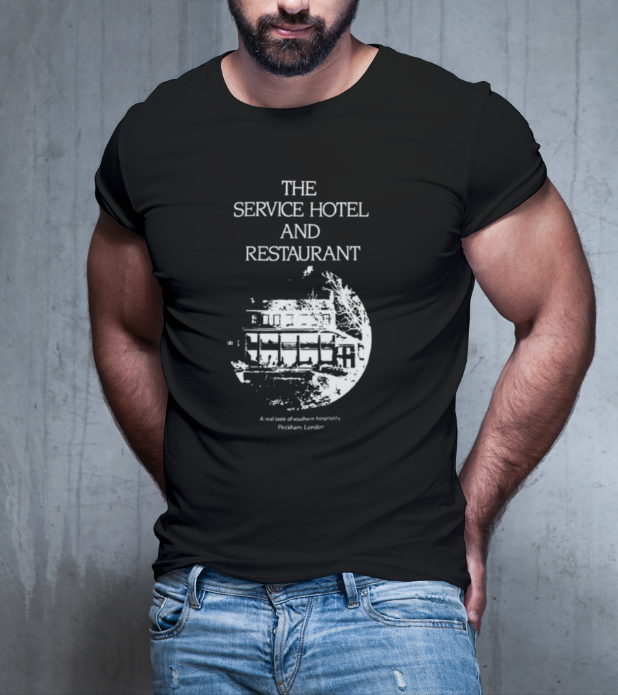 The Service Hotel And Restaurant A Real Taste Of Southern Hospitality Peckham London T-Shirt