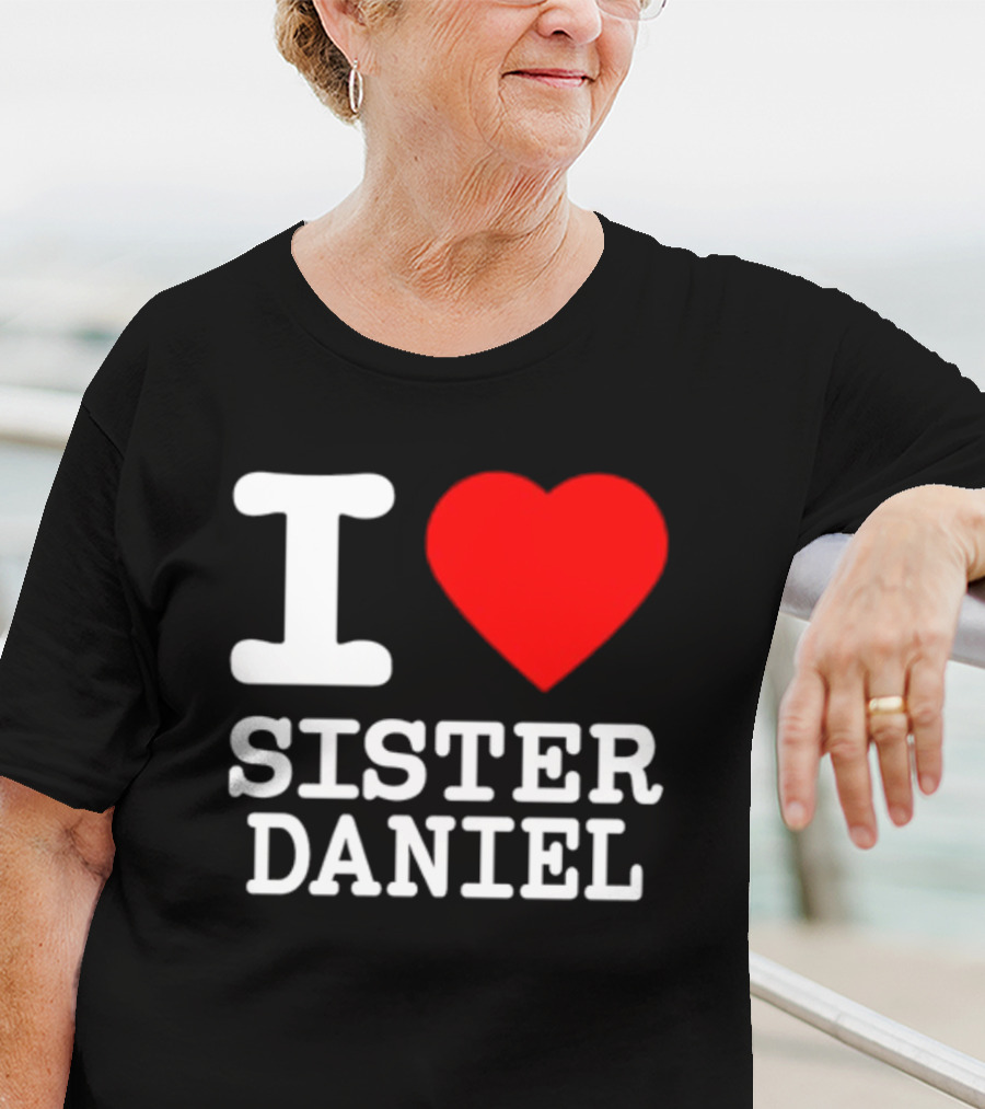 Bunnysiipper I Love Sister Daniel Red Heart T-Shirt