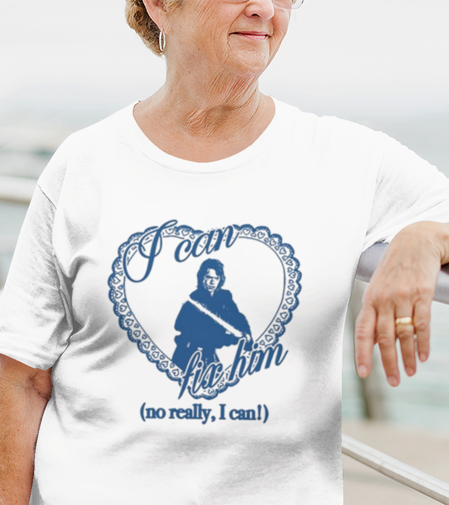 I Can Fix Him Heart Design No Really I Can T-Shirt