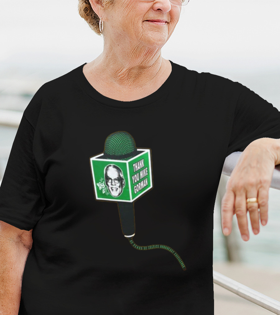 Thank You Mike Gorman Microphone With Portrait And Green Background T-Shirt