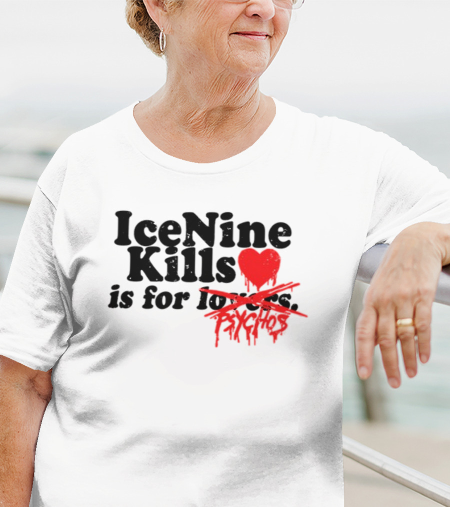Ice Nine Kills Heart Is For Psychos T-Shirt