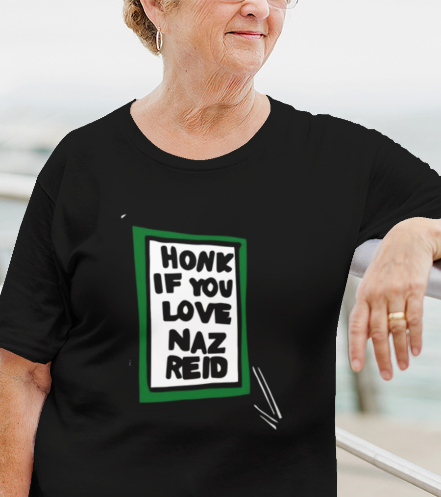 Honk If You Love Naz Reid T-Shirt