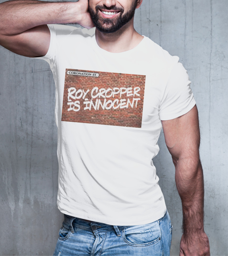 Coronation St Roy Cropper Is Innocent Brick Wall Graffiti Text T-Shirt