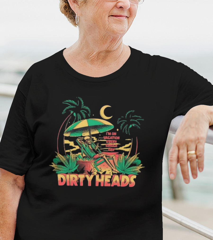 Dirty Heads I'm On Vacation Every Single Day 4-20 Tropical Skeleton Palm Trees Moon T-Shirt