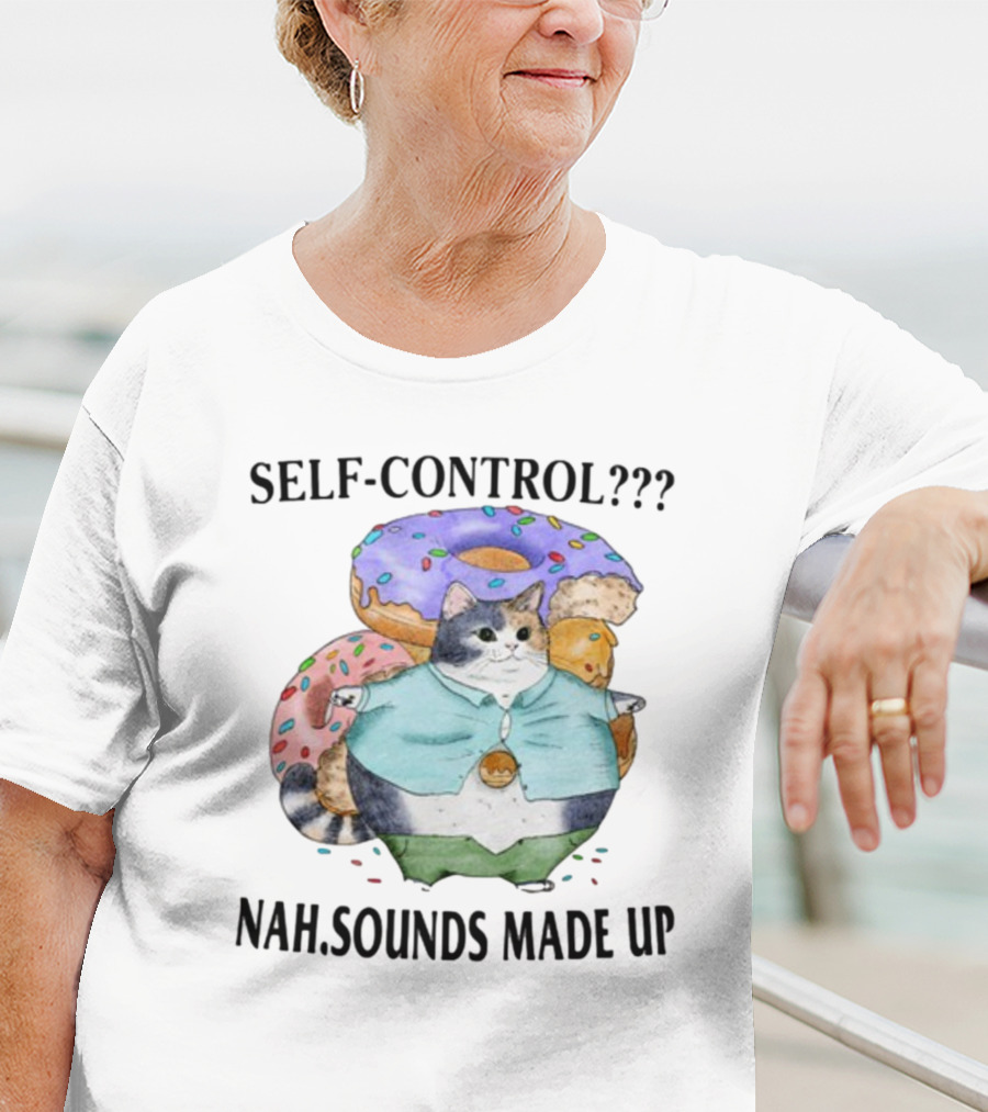 Jmcgg Self-Control Nah Sounds Made Up Cat With Donuts T-Shirt