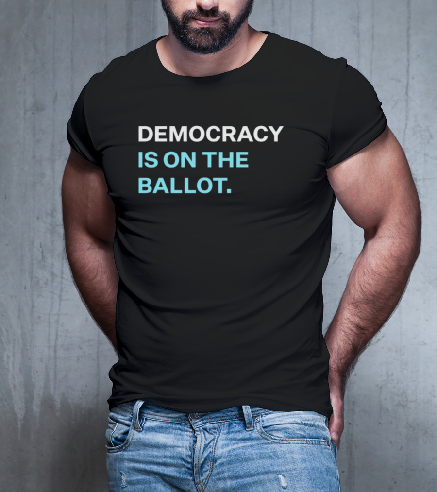 Marc E. Elias Democracy Is On The Ballot T-Shirt
