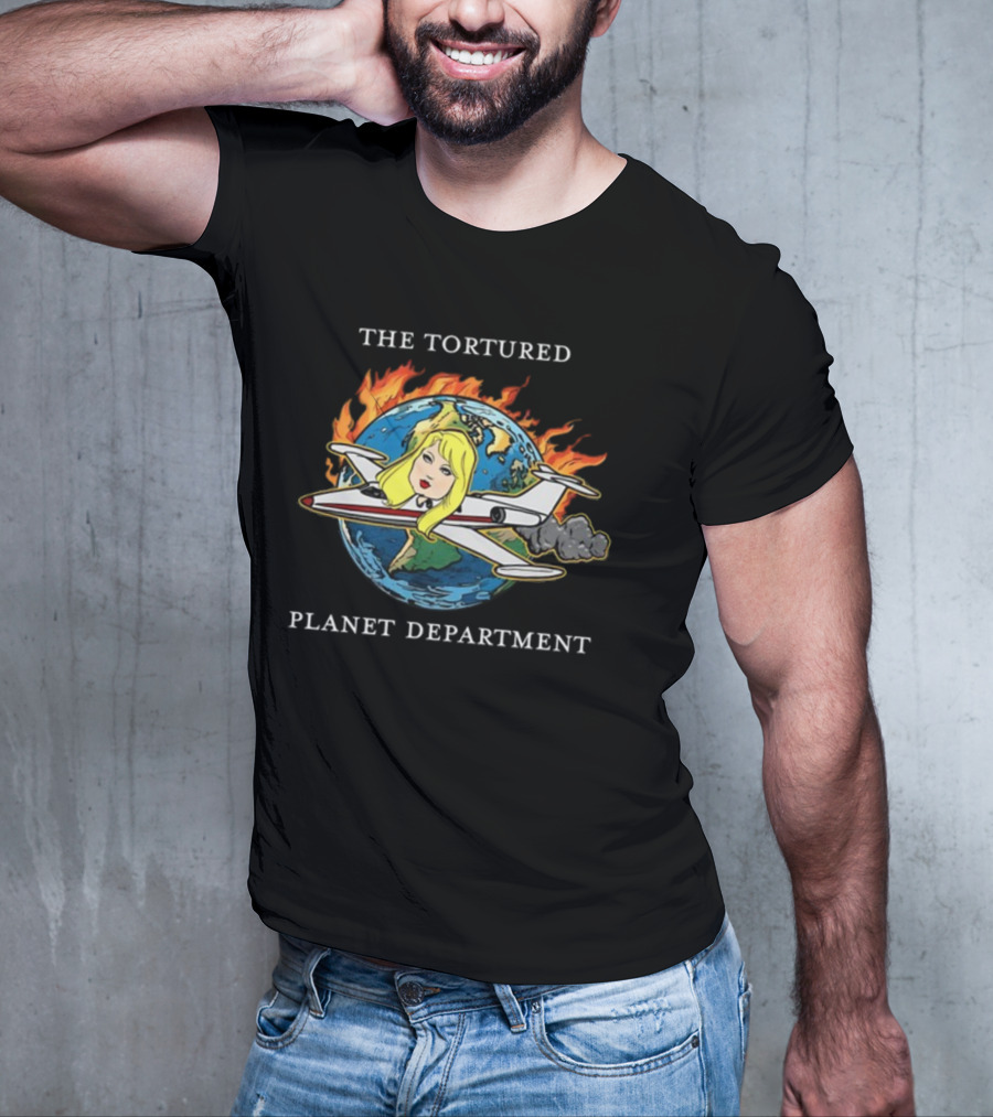THE TORTURED PLANET FLAMING GLOBE AIRPLANE CARICATURE DEPARTMENT T-Shirt