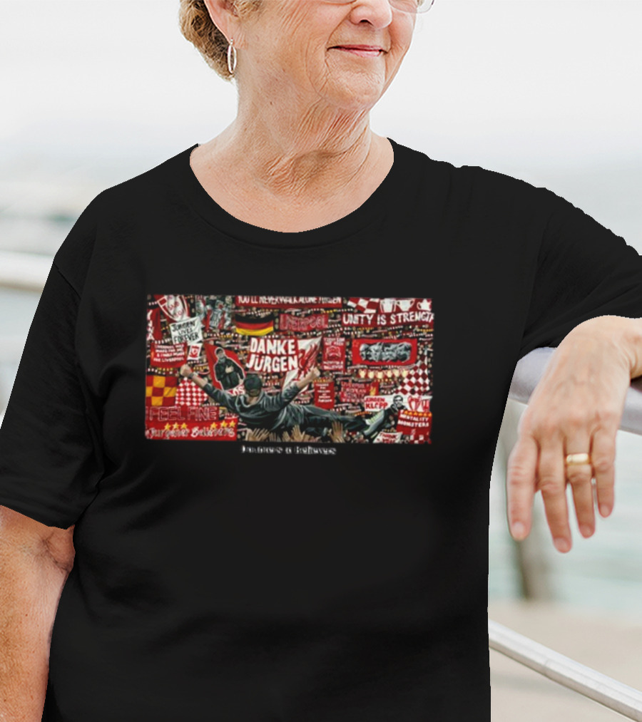 Abigail Rudkin Unity Is Strength Danke Jürgen Doubters To Believers T-Shirt