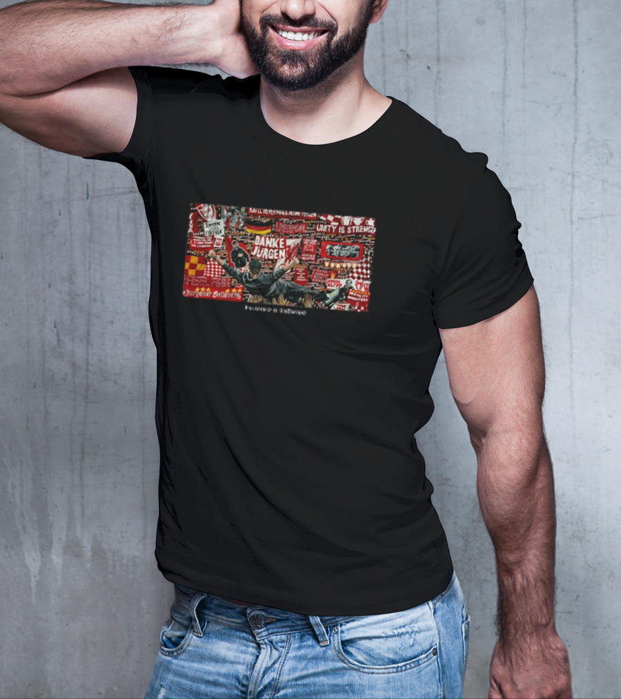 Abigail Rudkin Unity Is Strength Danke Jürgen Doubters To Believers T-Shirt