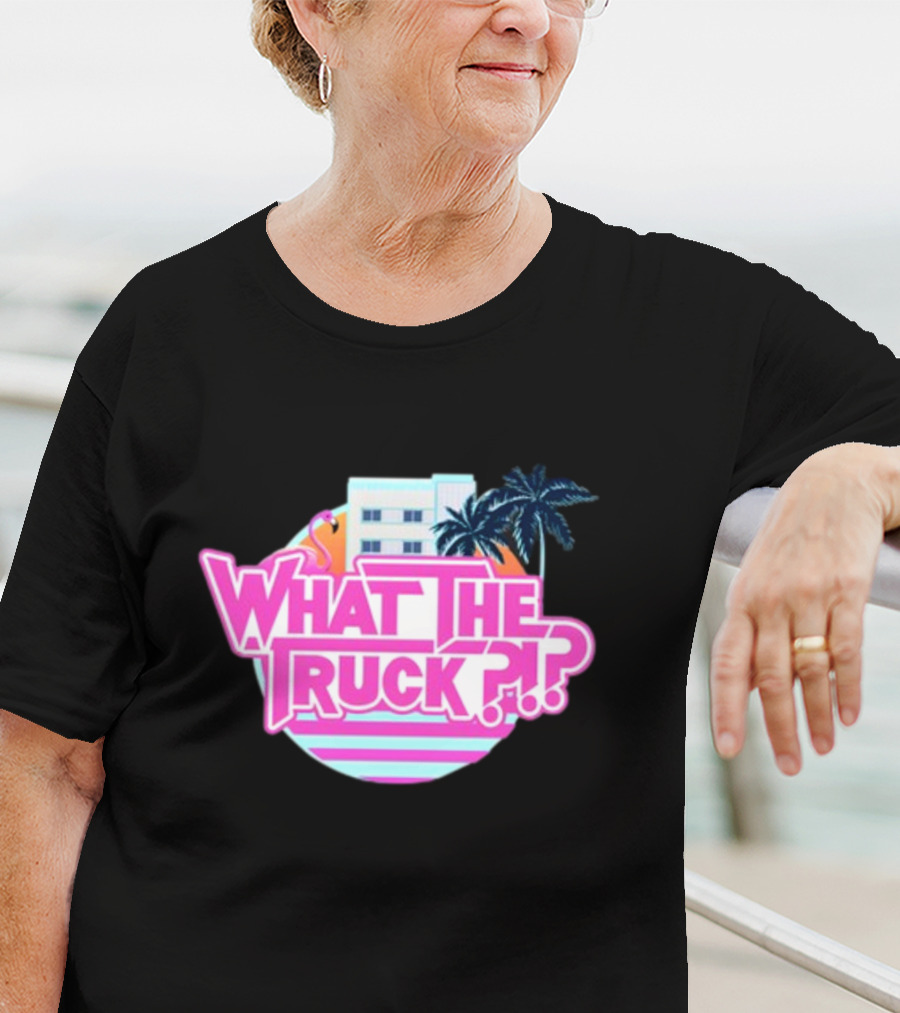 What The Truck Miami Florida Flamingo Palm Trees And Art Deco Building T-Shirt