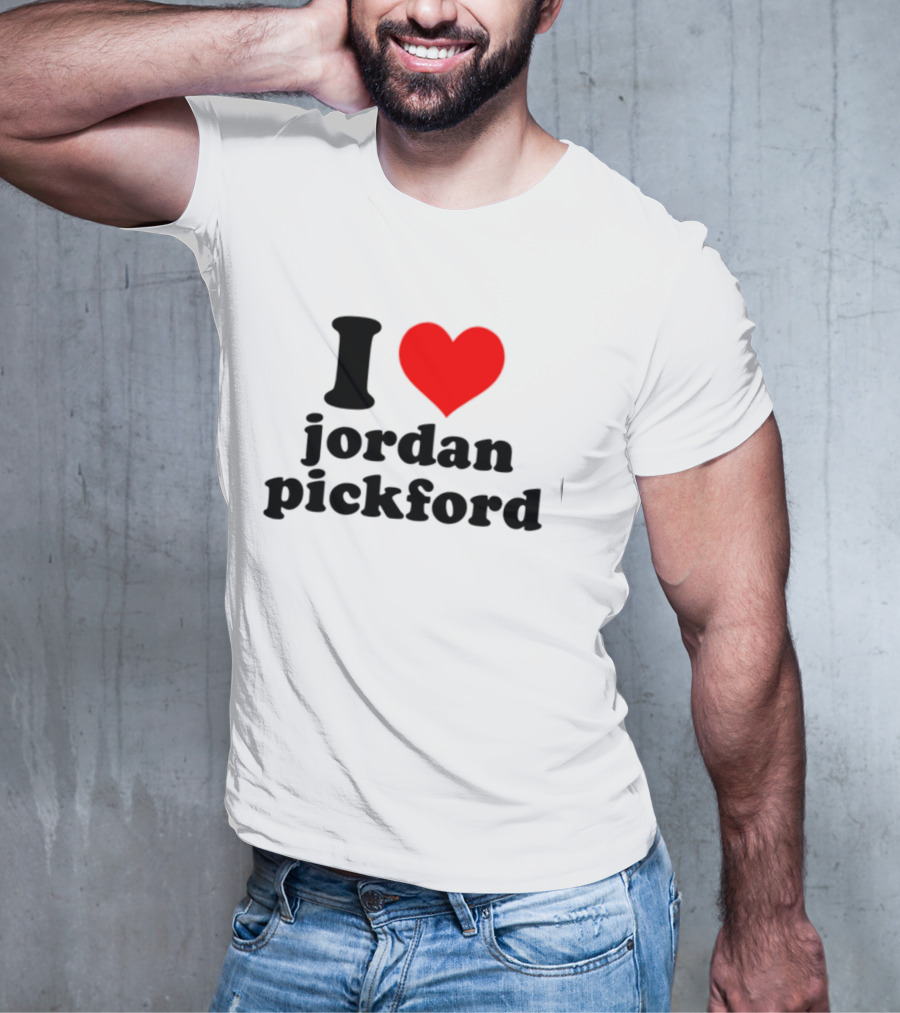 I Heart Jordan Pickford T-Shirt