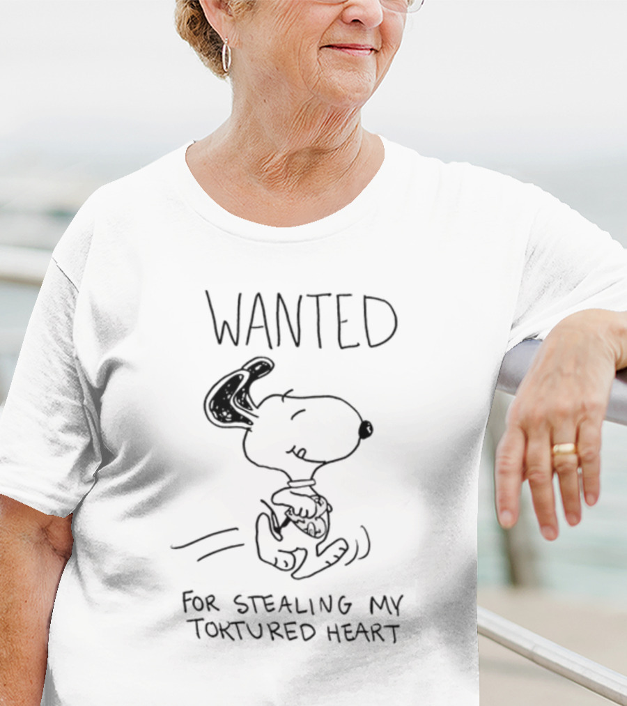 Wanted Snoopy For Stealing My Tortured Heart T-Shirt