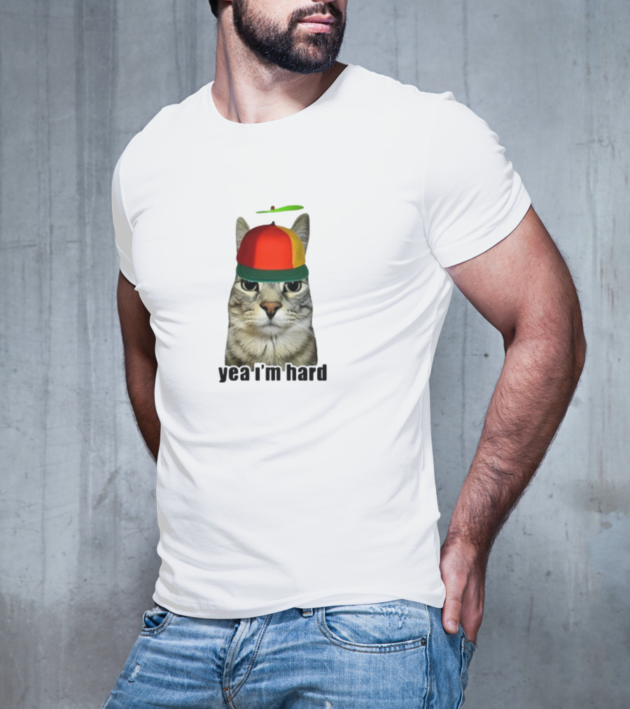 Yea I'm Hard Cat With Propeller Hat T-Shirt