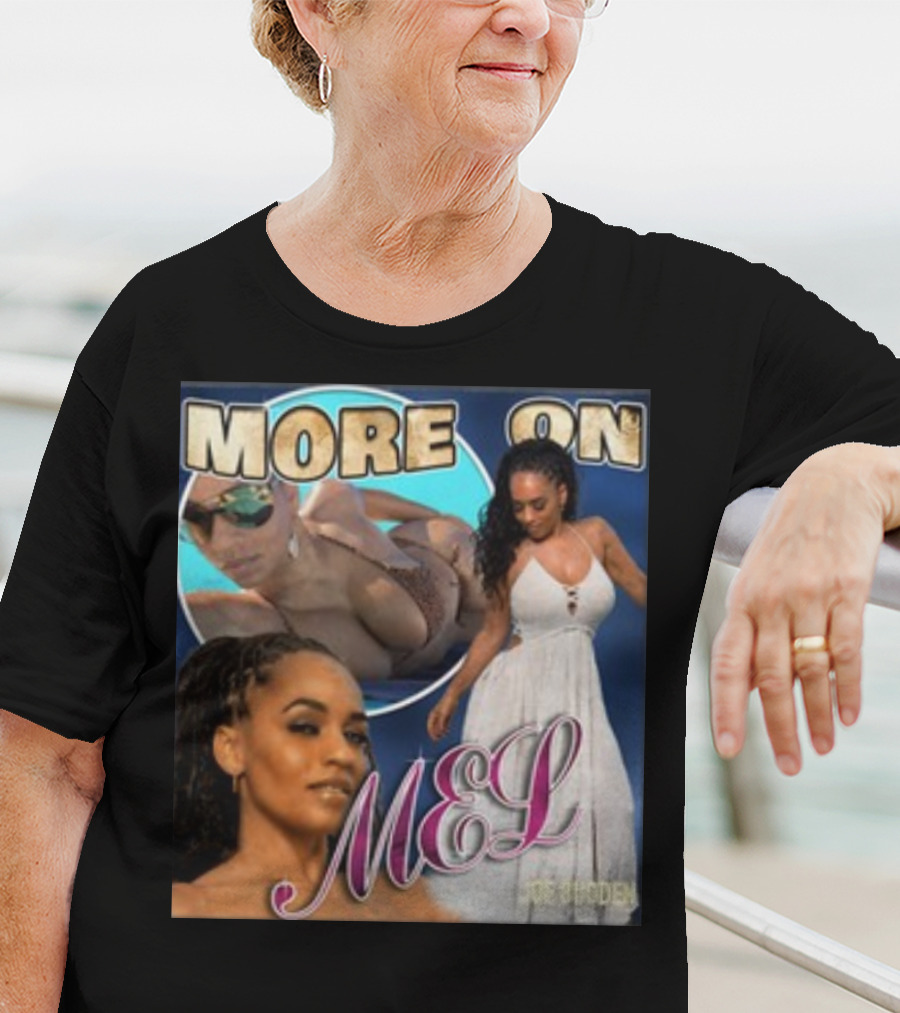 More On Mel Joe Budden T-Shirt