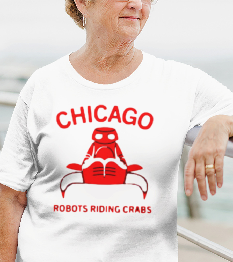 Chicago Robots Riding Crabs T-Shirt