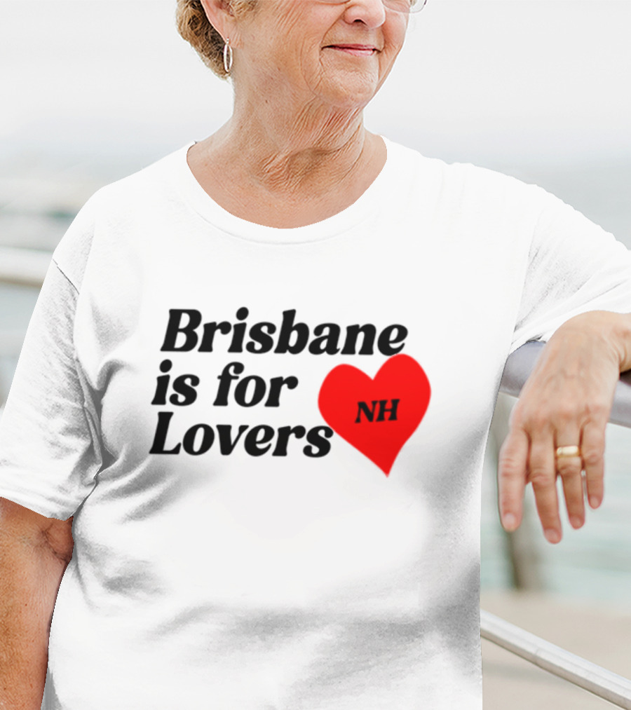 Brisbane Is For Lovers NH Heart Niall Horan T-Shirt
