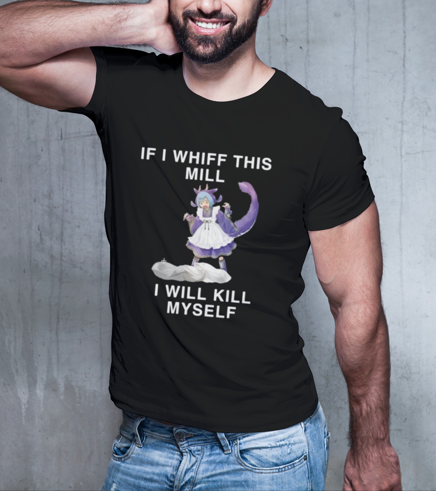 Noelle Laundry Dragonmaid If I Whiff This Mill I Will Kill Myself Anime Character Maid Outfit Purple Tail T-Shirt