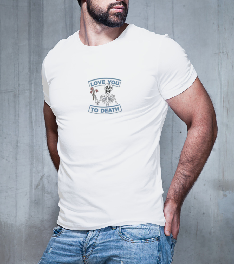 Ted Nivison Love You To Death Skeleton Roses T-Shirt