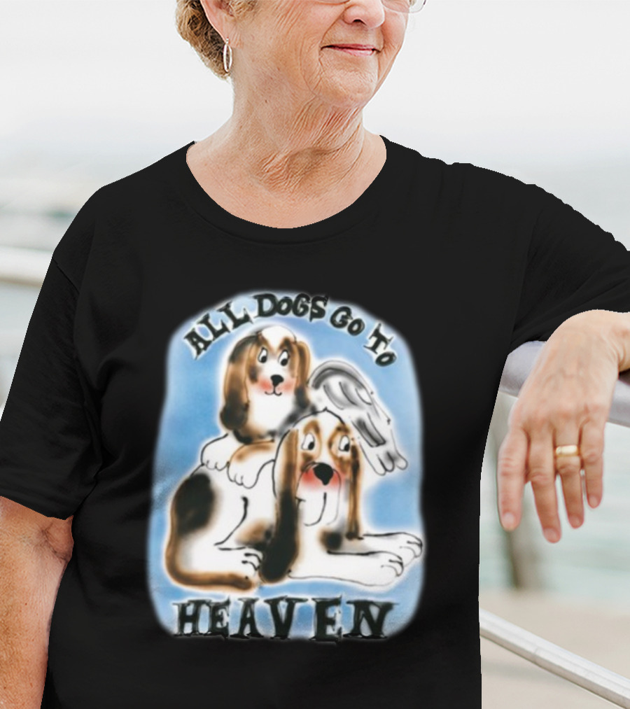 Chnge All Dogs Go To Heaven T-Shirt