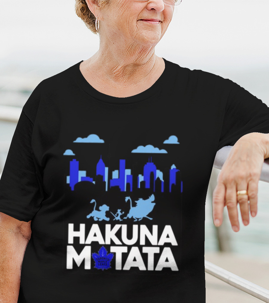 Hakuna Matata Toronto Skyline With Characters Toronto Maple Leafs T-Shirt