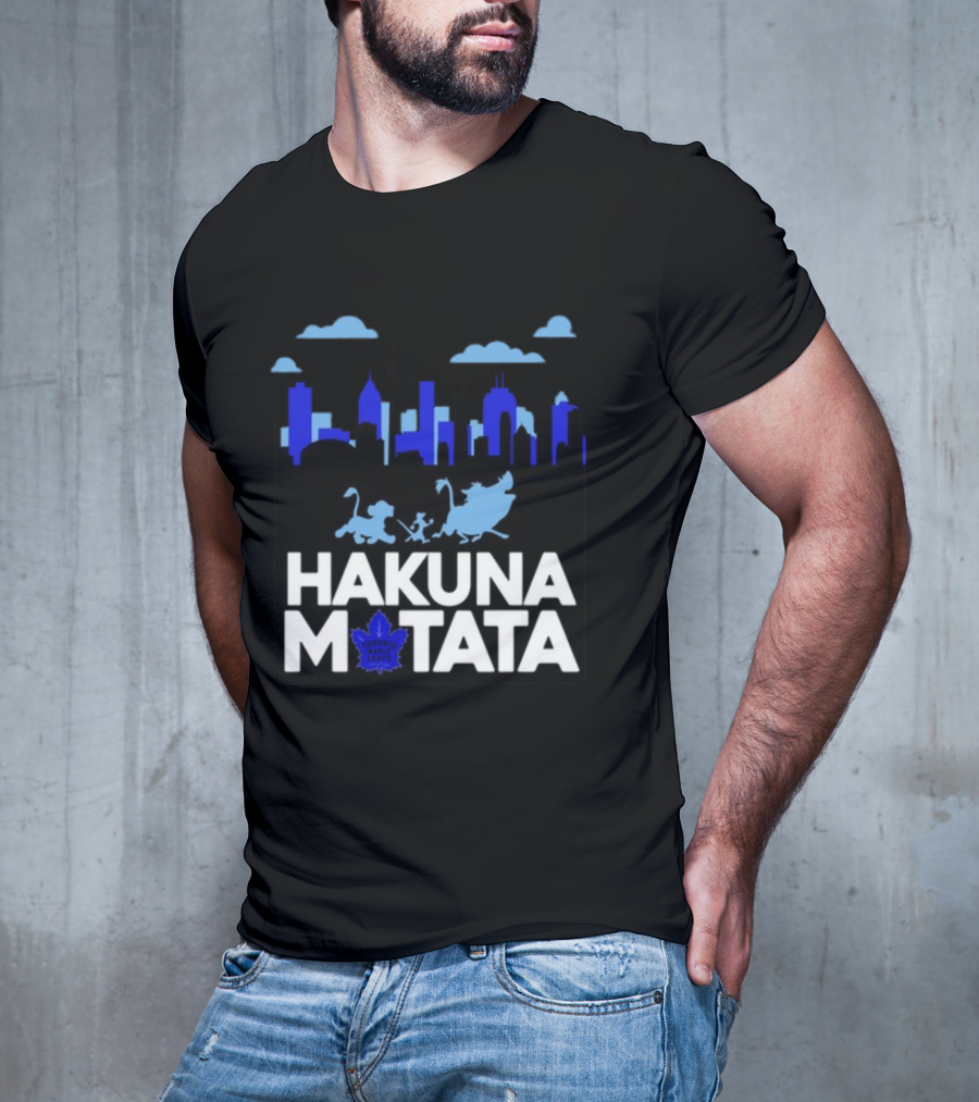 Hakuna Matata Toronto Skyline With Characters Toronto Maple Leafs T-Shirt