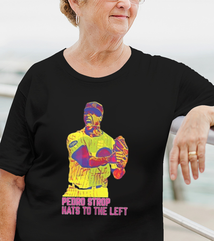 Pedro Strop Hats To The Left Colorful Baseball Player T-Shirt