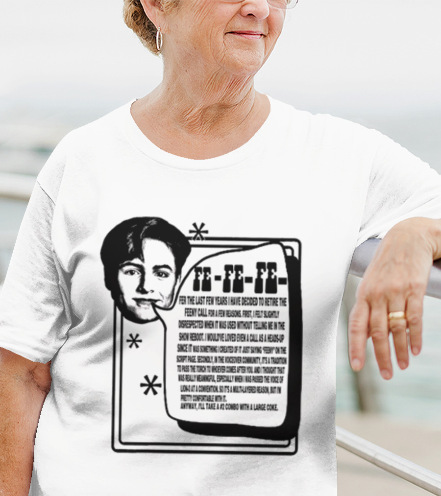 Podmeetsworldshow Feeny Call Quote Design With Classic Feeny Call Phrase T-Shirt