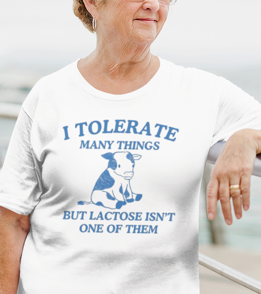 Dishonorablementions I Tolerate Many Things But Lactose Isn't One Of Them Cow Image T-Shirt