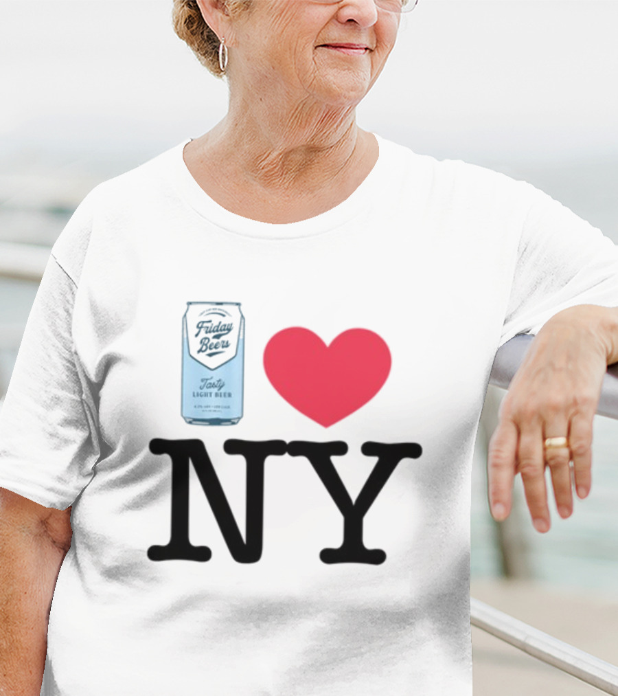 Friday Beers Tasty Light Beer I Love NY T-Shirt