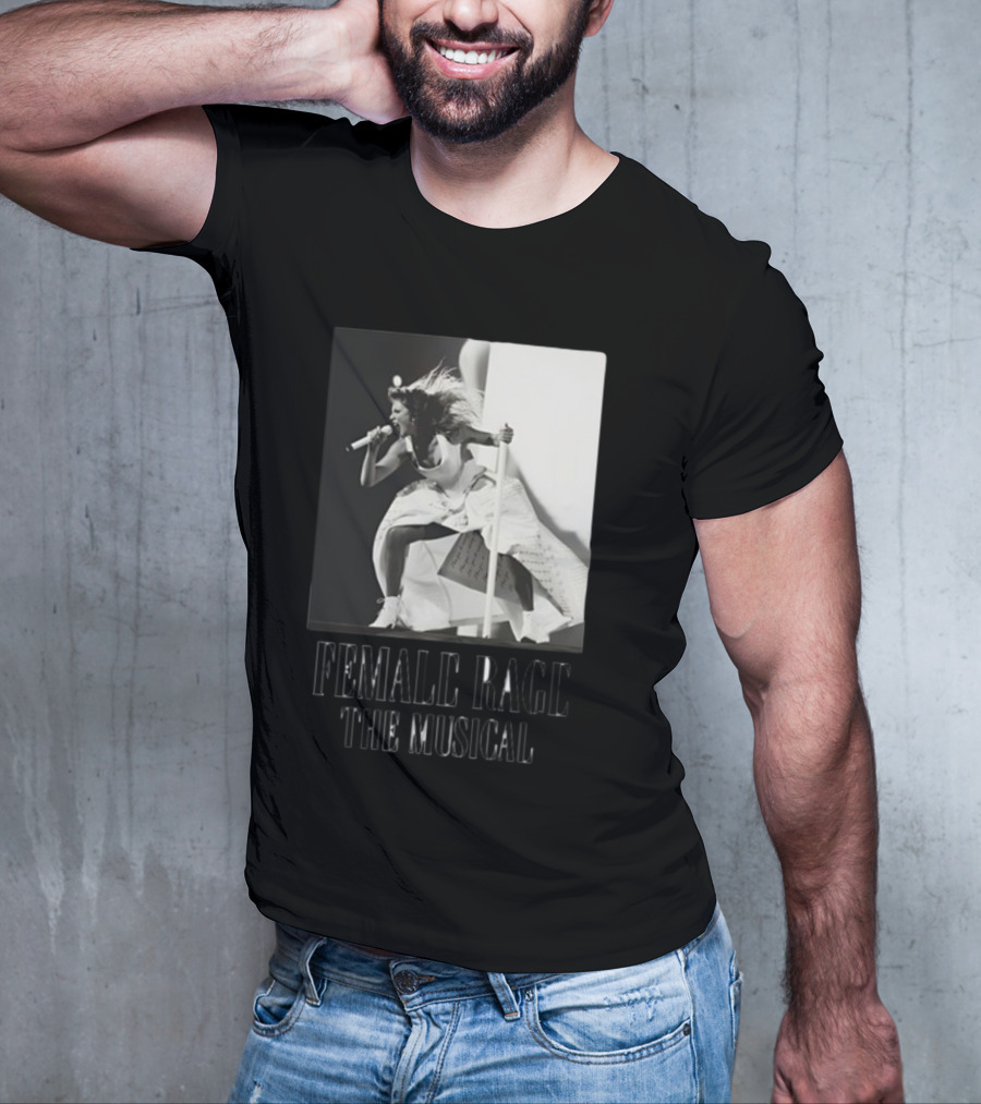 Female Rage The Musical Taylor Performance Iconic T-Shirt