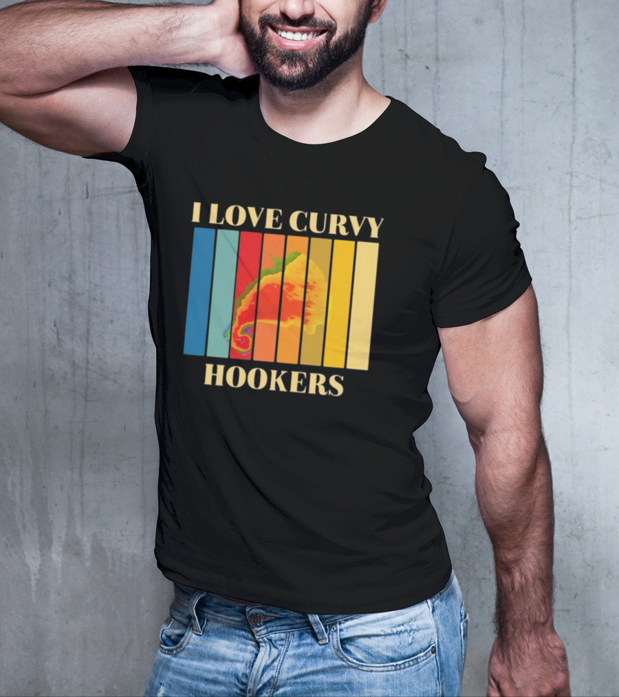 I Love Curvy Hookers Multicolored Abstract Stripes T-Shirt