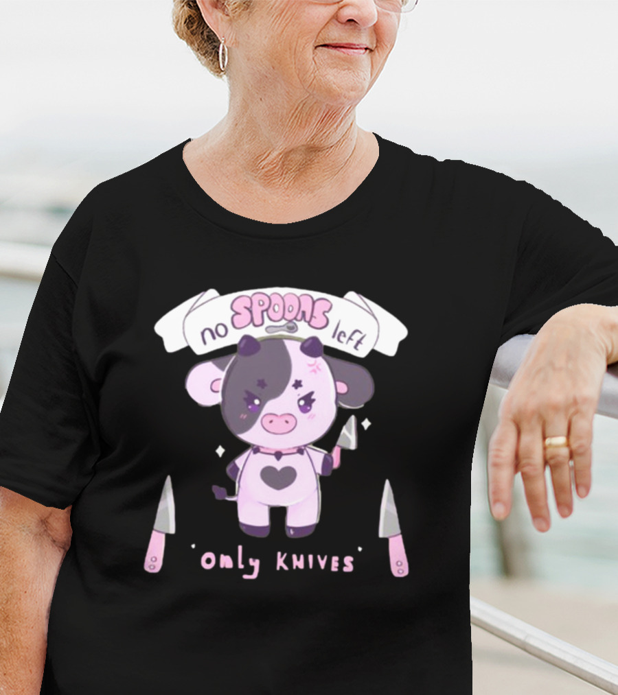 No Spoons Left Only Knives Cute Cow Holding Knife T-Shirt