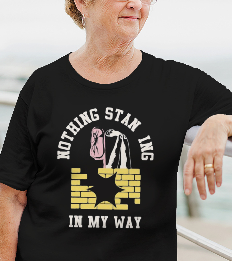 Nothing Standing In My Way Brick Wall Breakthrough T-Shirt