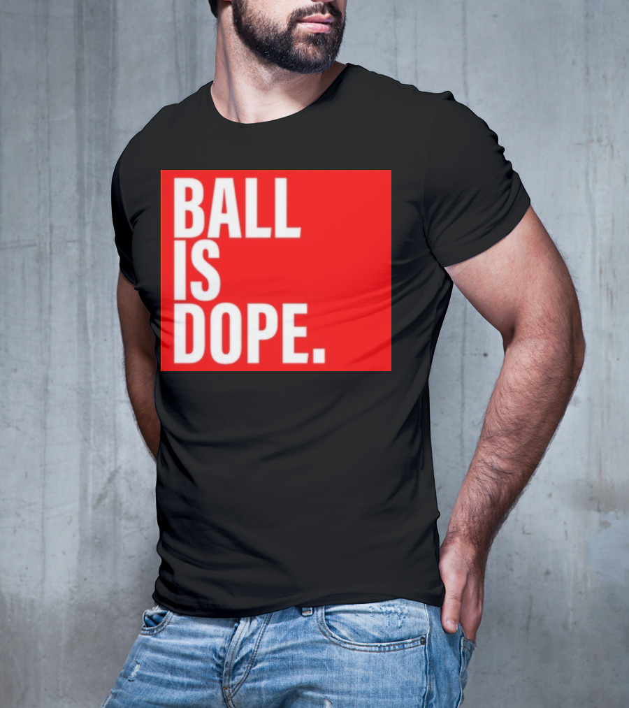 Arielle Chambers Ball Is Dope T-Shirt