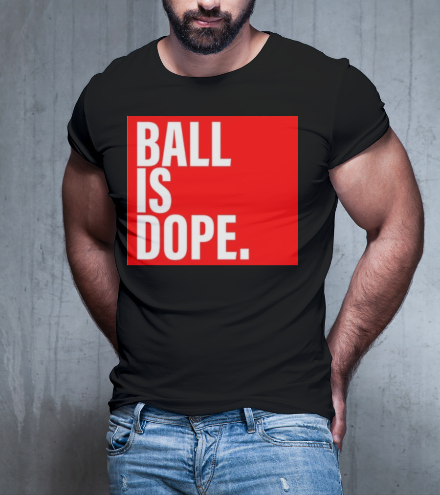 Arielle Chambers Ball Is Dope T-Shirt