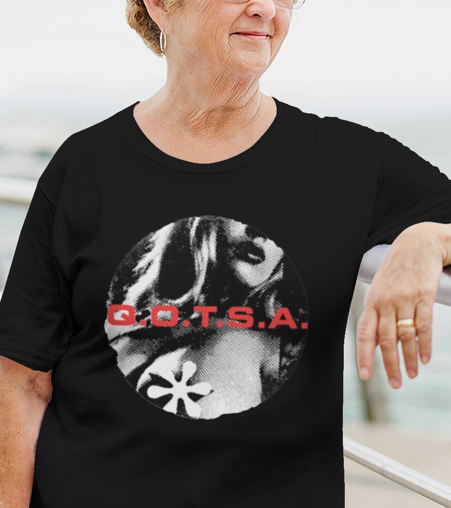 QOTSA Got Some Action On The Other Side Q.O.T.S.A T-Shirt