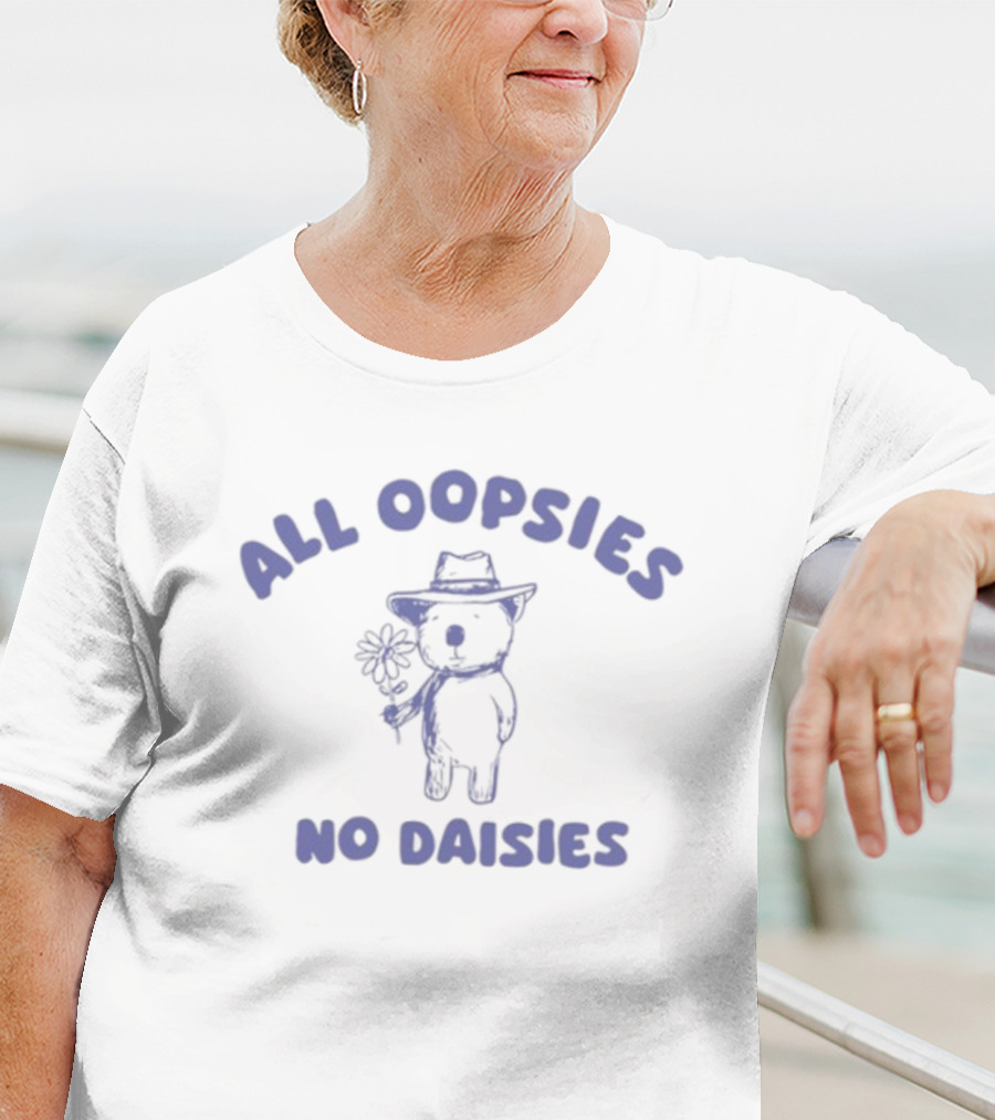 Teehee London All Oopsies No Daisies Cute Bear With Hat And Flower T-Shirt