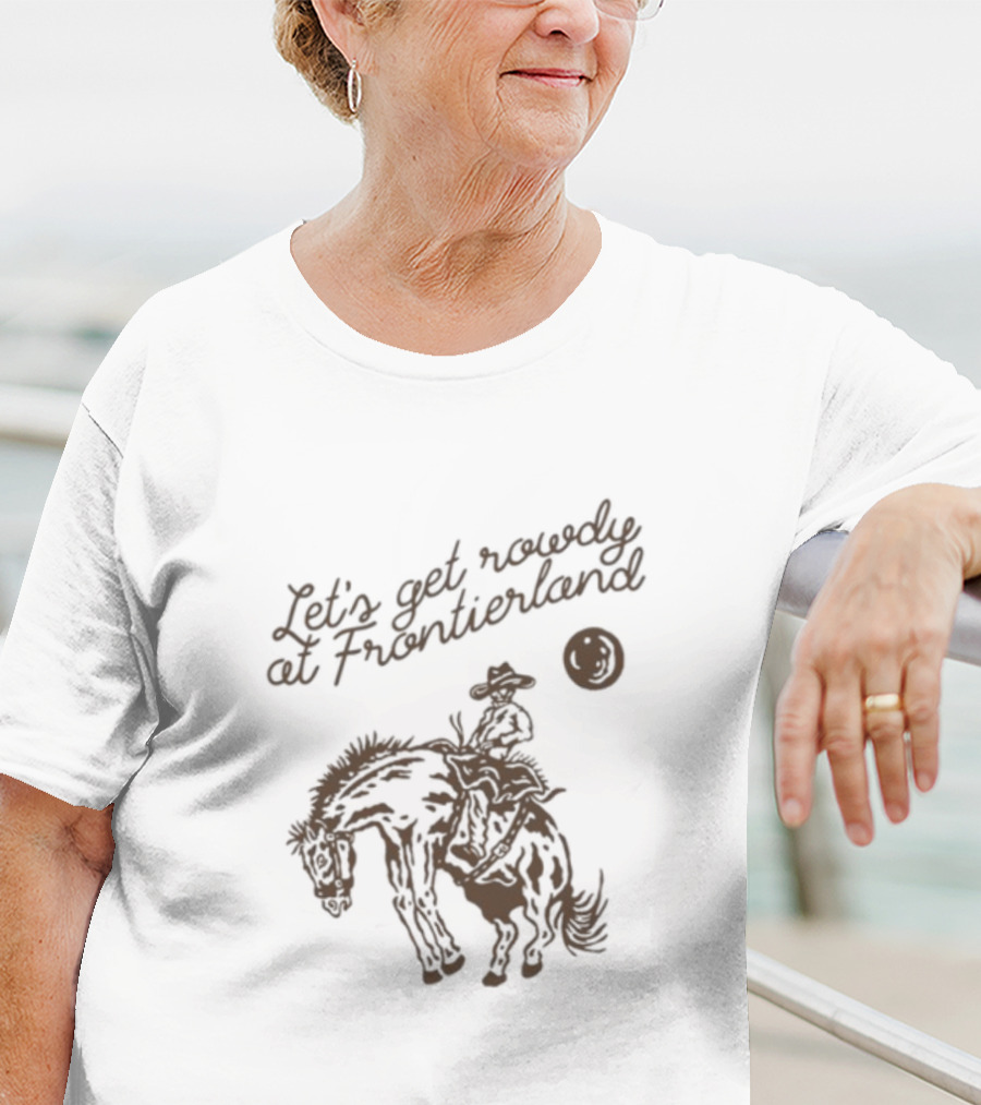 Adelaidesfort Store Let's Get Rowdy At Frontierland Cowboy And Horse Scene T-Shirt