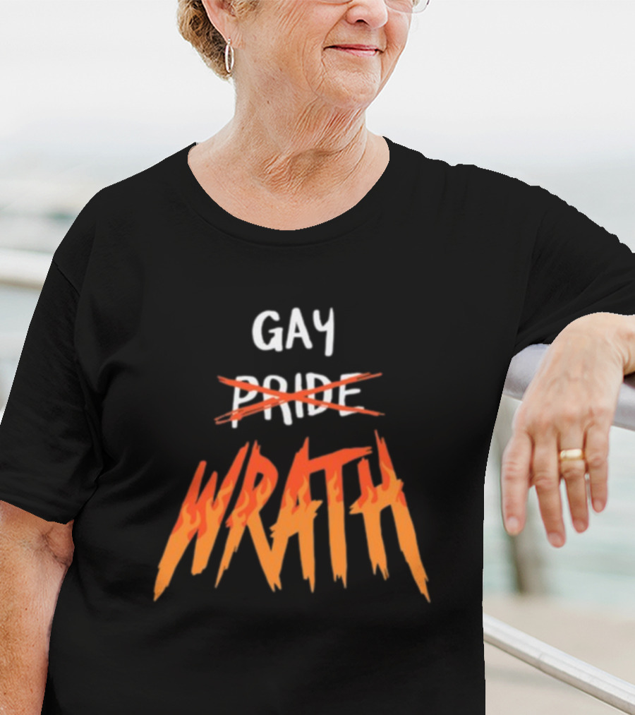 Gay Pride Wrath With Strikethrough Text And Flame Letters T-Shirt