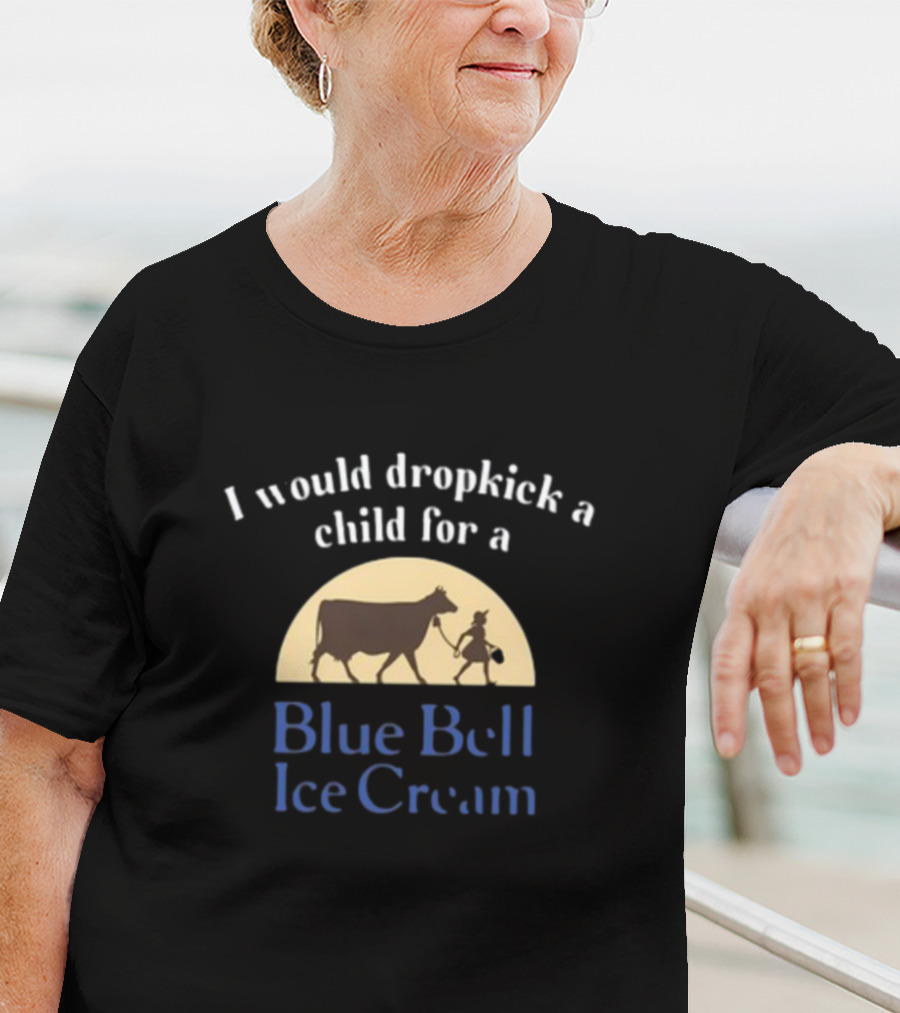 I Would Dropkick A Child For A Blue Bell Ice Cream Cow Silhouette Moon T-Shirt