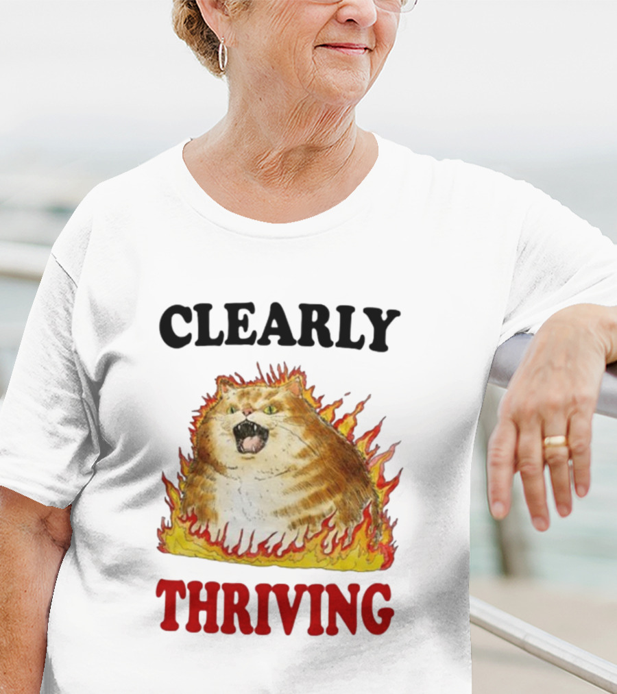 CLEARLY THRIVING Fluffy Cat In Flames T-Shirt