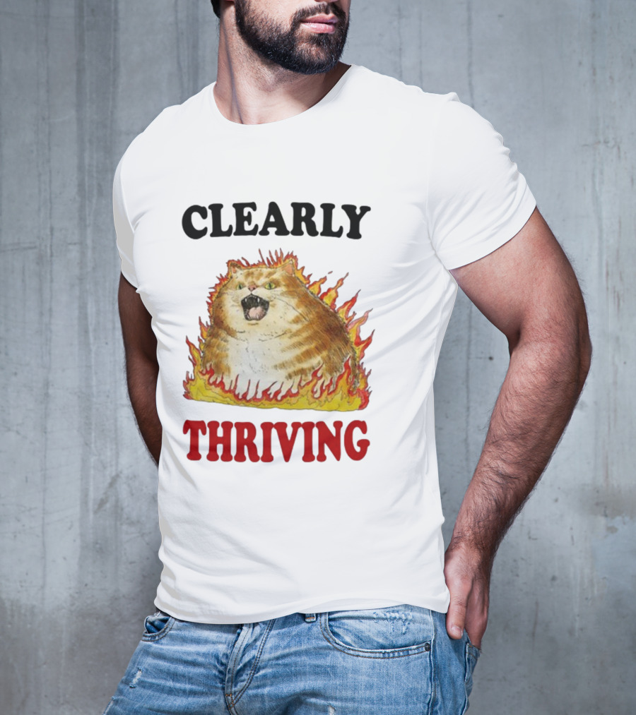 CLEARLY THRIVING Fluffy Cat In Flames T-Shirt