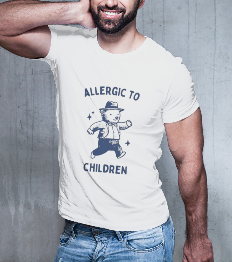 Teeheelondon Allergic To Children Teddy Bear In Hat And Jacket T-Shirt