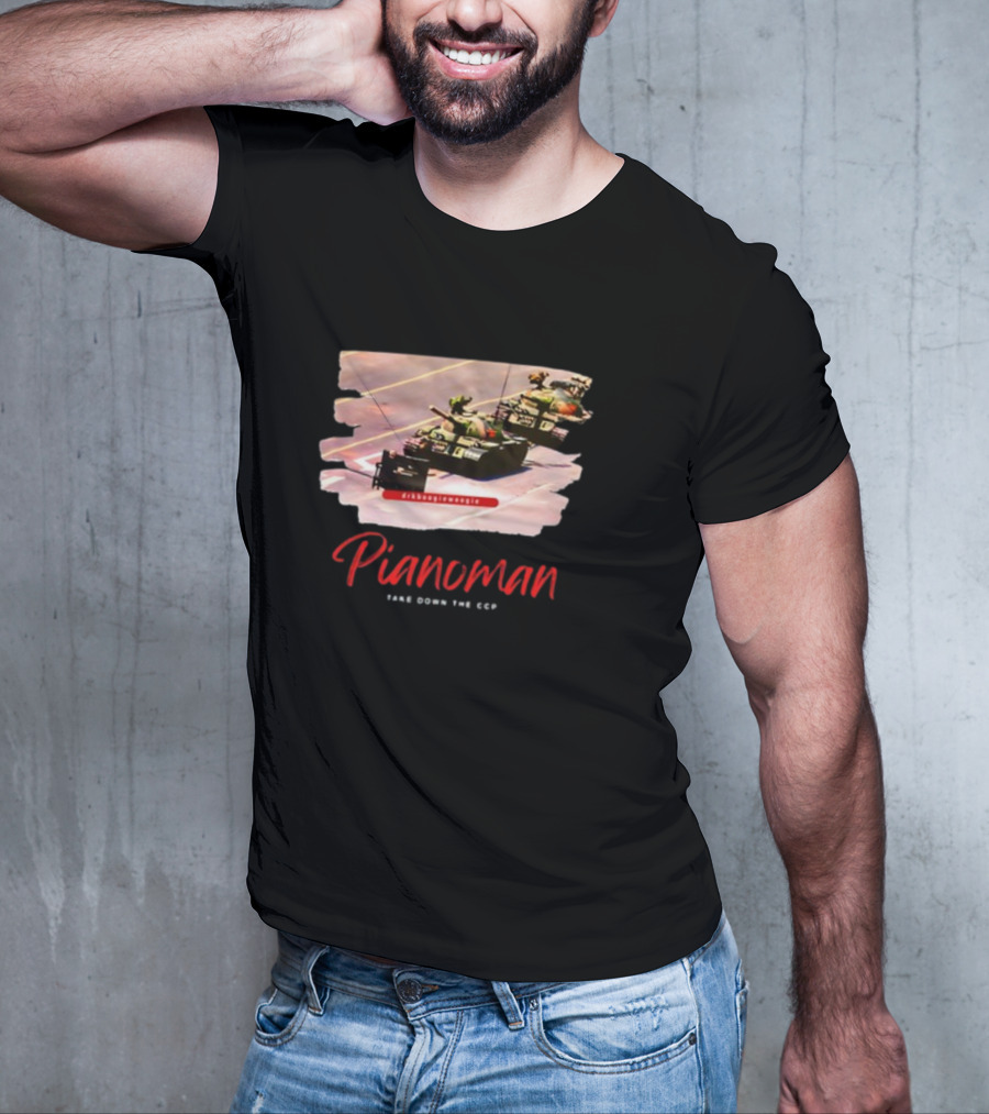 Brendan Kavanagh Pianoman Drkboogiewoogie Take Down The CCP T-Shirt