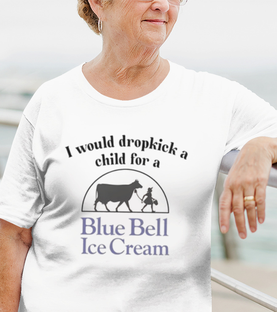 Blue Bell Ice Cream Enthusiast Humor Dropkick T-Shirt