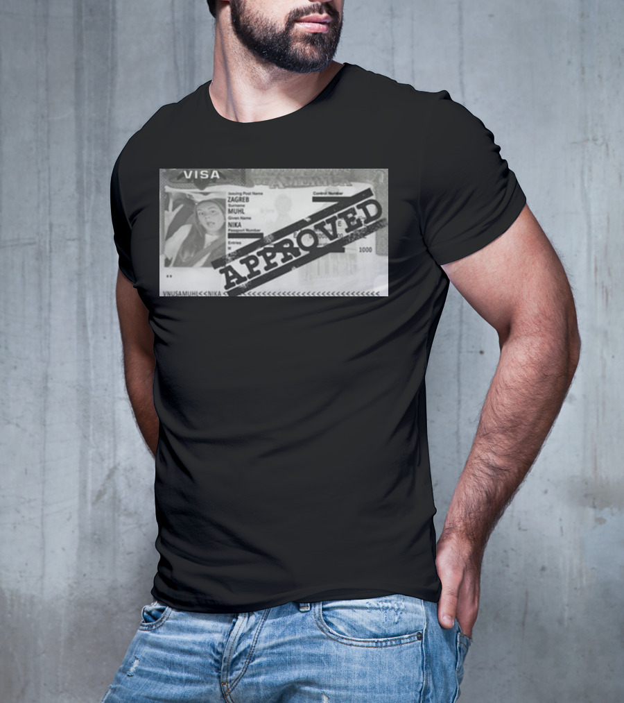 Visa Approved Zagreb Nika Muhl Muhil T-Shirt