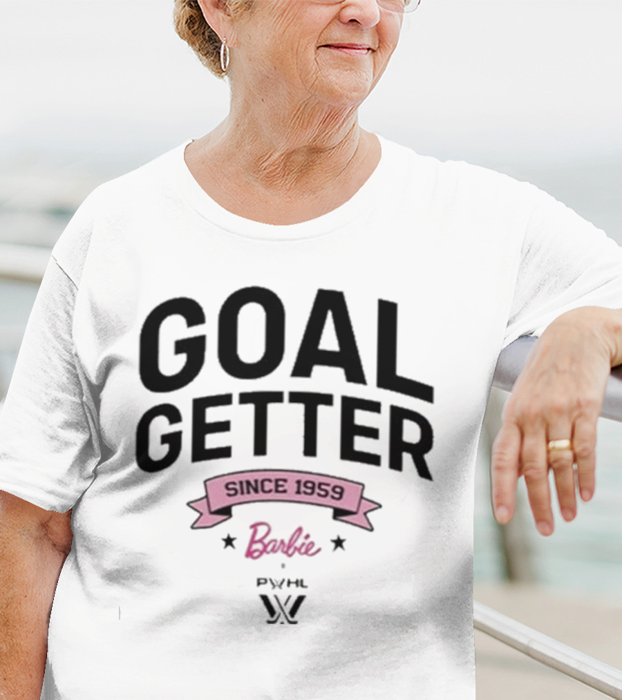 Goal Getter Since 1959 Barbie PYHL W T-Shirt