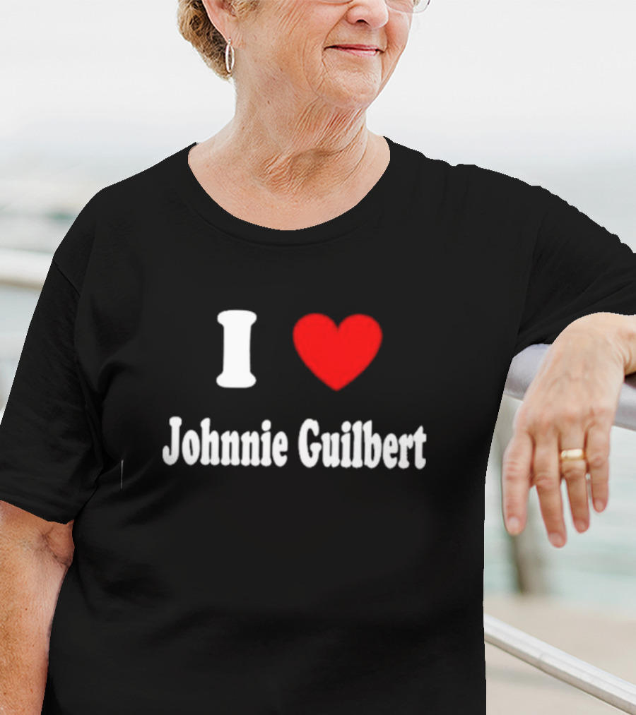 I Love Johnnie Guilbert Heart T-Shirt
