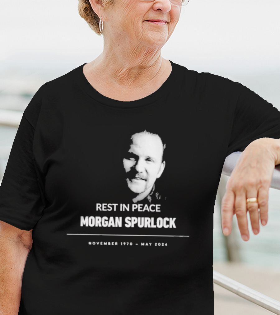 REST IN PEACE MORGAN SPURLOCK NOVEMBER 1970 - MAY T-Shirt
